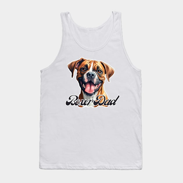 Boxer Dad T-Shirt - Dog Lover Gift, Pet Parent Apparel Tank Top by Baydream